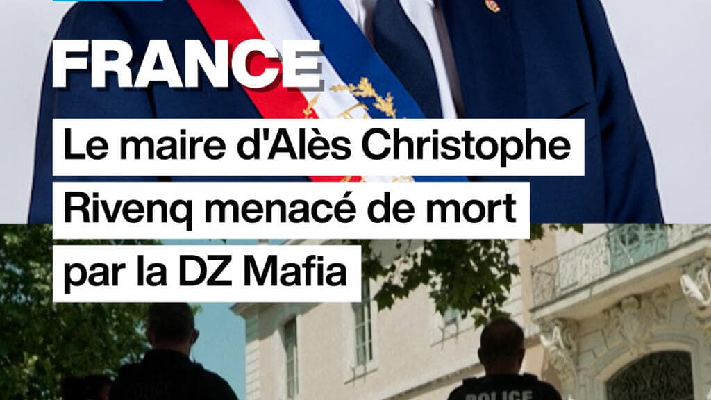 France : le maire d’Alès Christophe Rivenq menacé de mort par la DZ Mafia